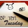 Top Ten Tuesday (1)